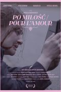 Po milosc/Pour l'amour