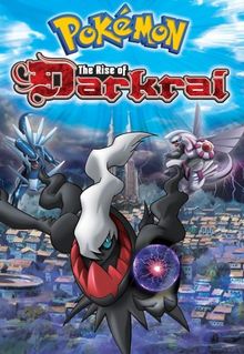 Pokémon: The Rise of Darkrai