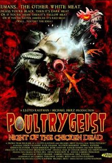 Poultrygeist: Night of the Chicken Dead