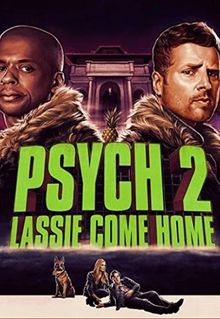 Psych 2: Lassie Come Home