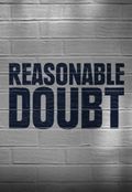 Reasonable Doubt