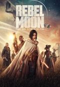 Rebel Moon - Part One: A Child of Fire