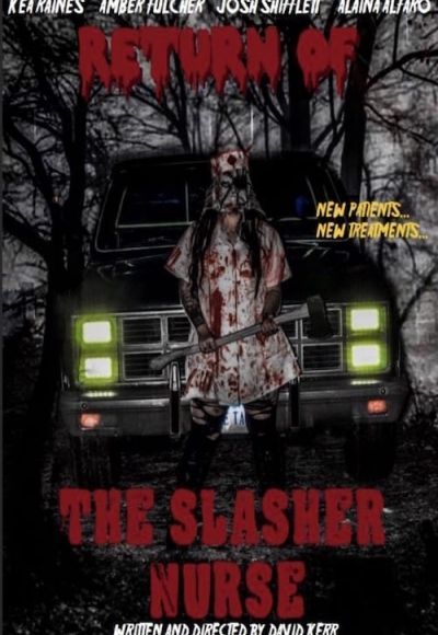 Return of the Slasher Nurse