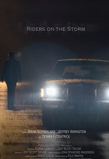 Riders on the Storm