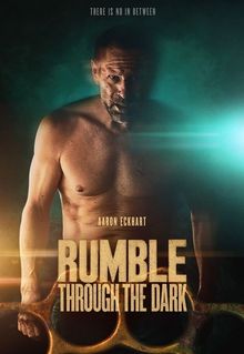 Rumble Through the Dark