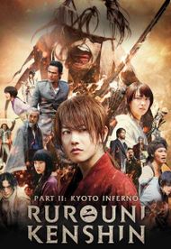 Rurouni Kenshin Part II: Kyoto Inferno