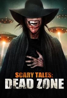 Scary Tales: Dead Zone