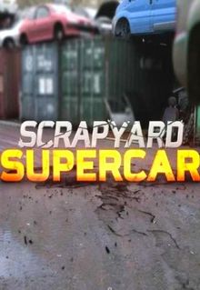 Scrapyard Supercar