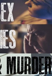 Sex, Lies & Murder