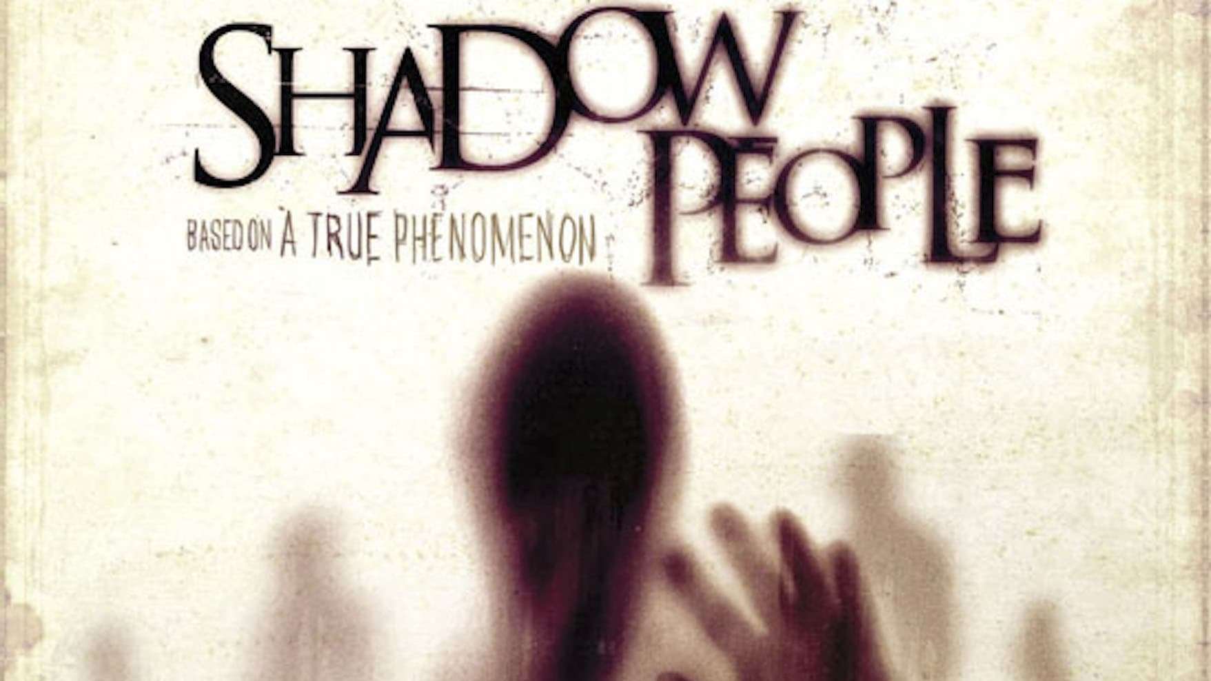 Shadow People