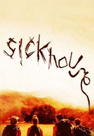 Sickhouse