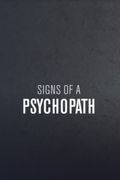 Signs of a Psychopath