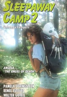 Sleepaway Camp II: Unhappy Campers