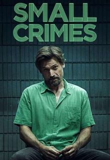 Small Crimes