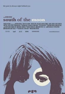 South of the Moon