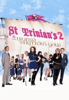 St Trinian's 2: The Legend of Fritton's Gold