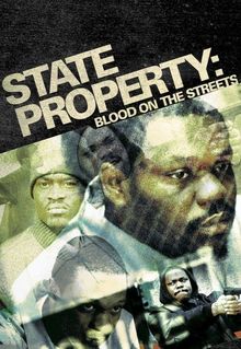 State Property: Blood on the Streets
