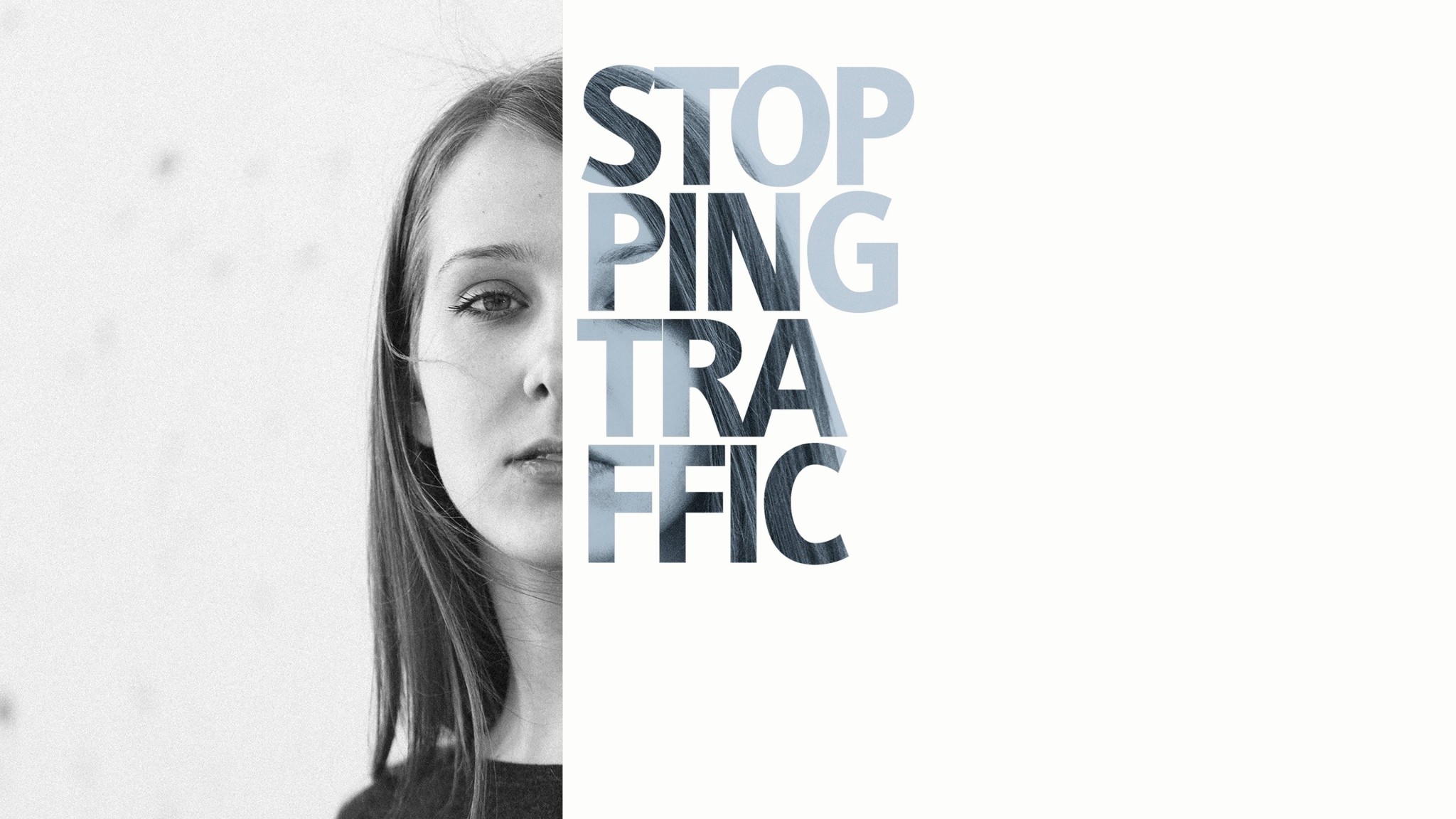 Stopping Traffic: The Movement to End Sex-Trafficking