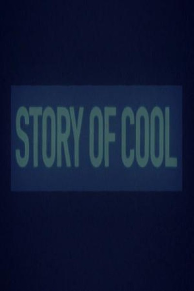 Story of Cool