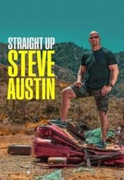 Straight Up Steve Austin