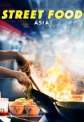 Street Food: Asia