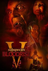 Subspecies V: Bloodrise