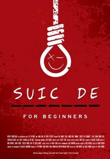 Suicide for Beginners