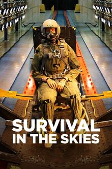 Survival in the Sky