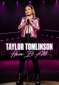 Taylor Tomlinson: Have It All