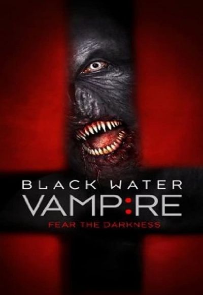 The Black Water Vampire