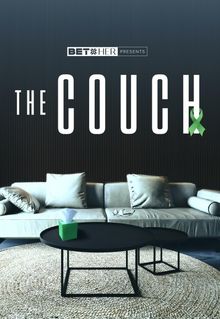 The Couch: Black Girl Erupted