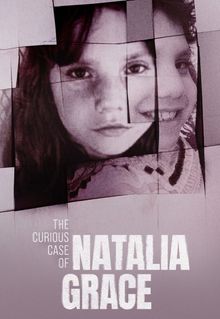 The Curious Case of Natalia Grace