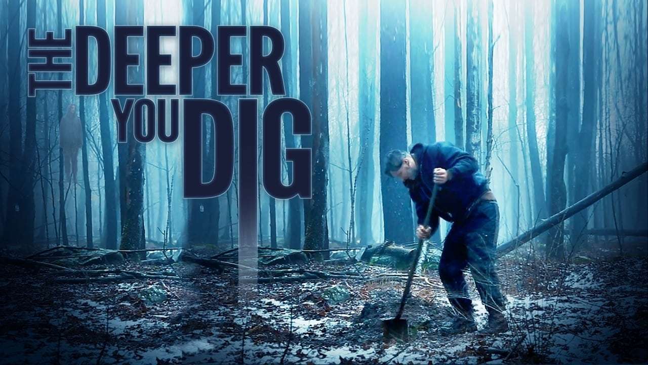 The Deeper You Dig