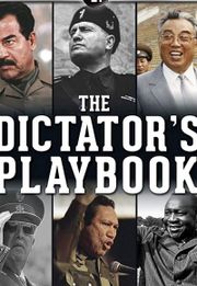 The Dictator's Playbook