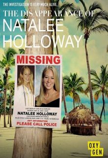 The Disappearance of: Natalee Holloway