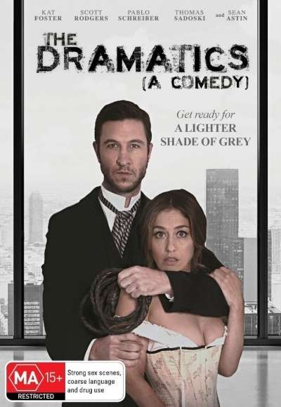 The Dramatics: A Comedy