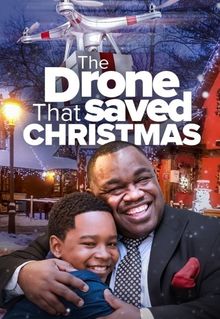 The Drone That Saved Christmas