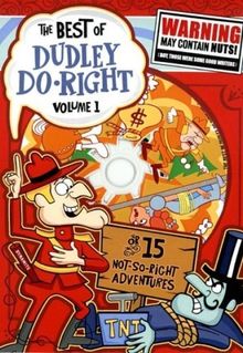 The Dudley Do-Right Show