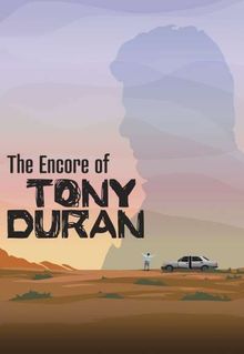 The Encore of Tony Duran