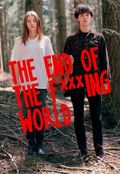 The End of the F***ing World