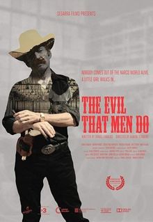 The Evil That Men Do