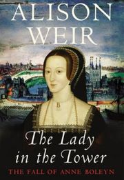 The Fall of Anne Boleyn