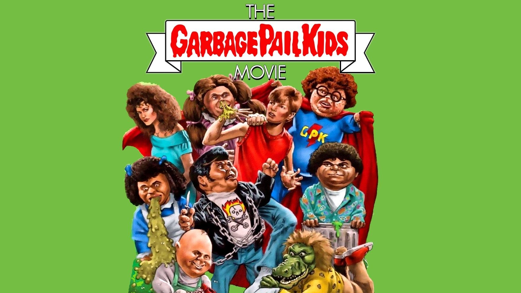 The Garbage Pail Kids Movie