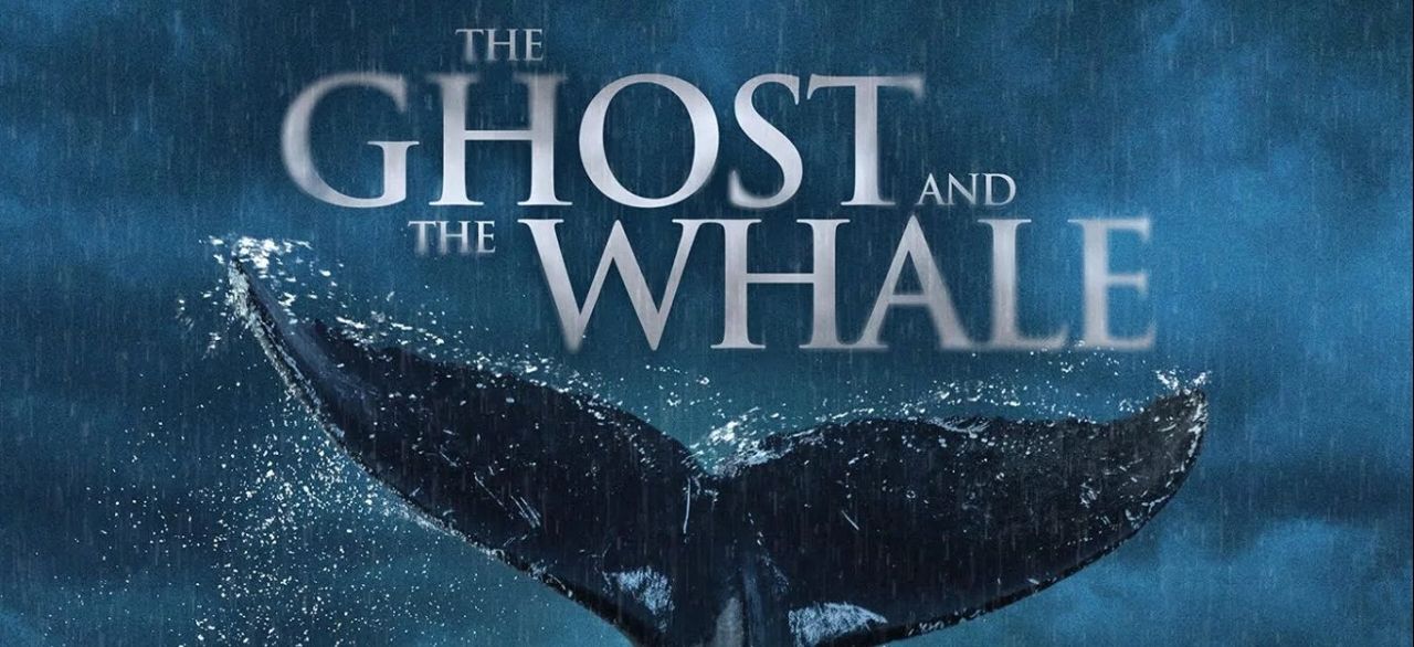 The Ghost and the Whale