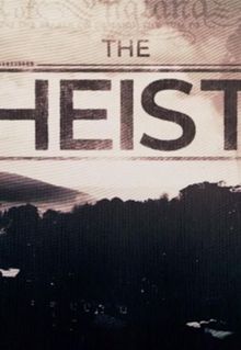 The Heist