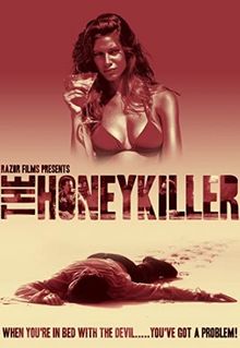 The Honey Killer