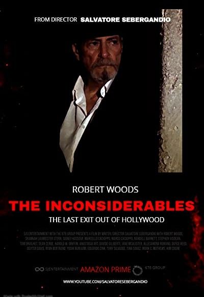 The Inconsiderables: Last Exit Out of Hollywood