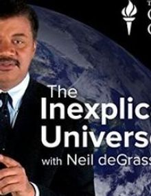 The Inexplicable Universe: Unsolved Mysteries