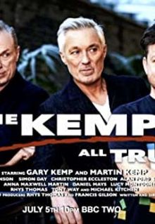 The Kemps: All True