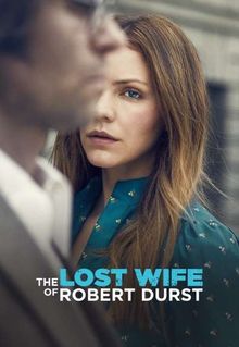 The Lost Wife of Robert Durst